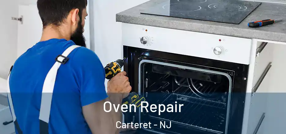  Oven Repair Carteret - NJ