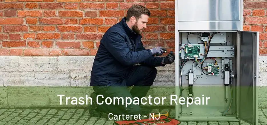  Trash Compactor Repair Carteret - NJ