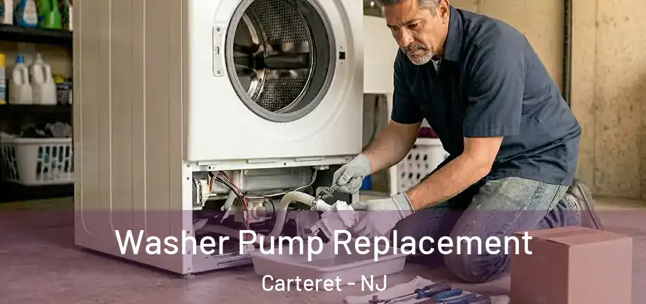 Washer Pump Replacement Carteret - NJ